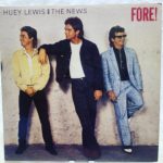 Huey Lewis and the News - Fore!